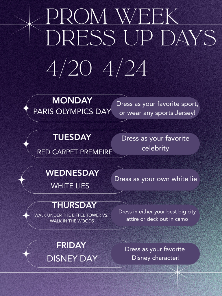Prom Week Dress Up Days graphic on a purple textured background with dates April 20–24. Themes: Monday Paris Olympics (sports jersey), Tuesday Red Carpet (celebrity), Wednesday White Lies, Thursday Eiffel Tower vs. woods (city attire or camo), Friday Disney Day.