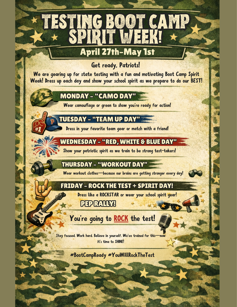 Testing Boot Camp Spirit Week poster with a green camouflage background and military theme. The headline reads “Testing Boot Camp Spirit Week” with dates April 27th–May 1st. Subtext encourages students to get ready for state testing by dressing up each day to show school spirit.  Daily themes are listed:  Monday: “Camo Day” – wear camouflage or green Tuesday: “Team Up Day” – wear favorite team gear or match with a friend Wednesday: “Red, White & Blue Day” – show patriotic spirit Thursday: “Workout Day” – wear workout clothes Friday: “Rock the Test + Spirit Day” – dress like a rockstar or wear school spirit gear, followed by a pep rally  The poster includes decorative icons such as a helmet, foam finger, fireworks, weights, guitar, and microphone. A motivational message reads, “You’re going to ROCK the test!” and a closing line encourages students to stay focused and believe in themselves. Hashtags at the bottom: #BootCampReady and #YouWillRockTheTest.