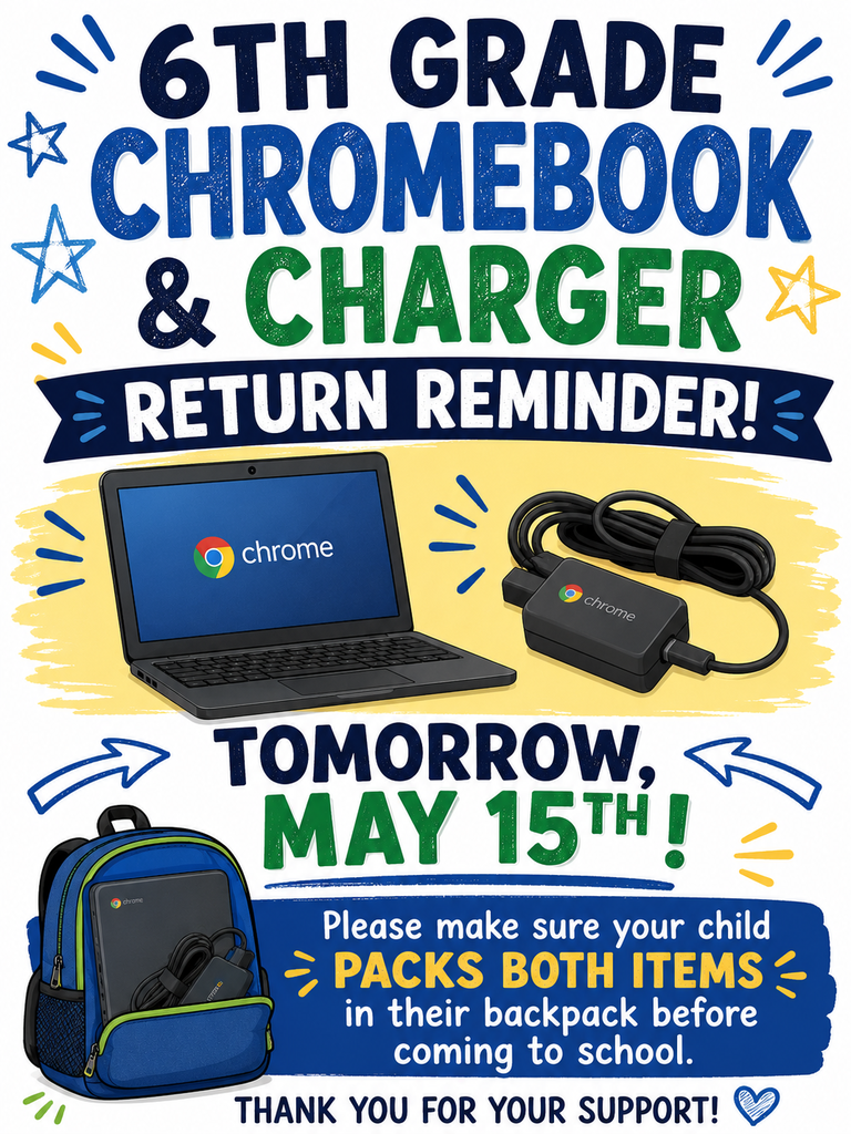 Return chromebook and charger flyer all information is in the body of the post.