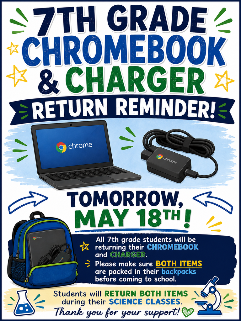 Chromebook return flyer, all information is in the post, flyer contains graphics with chromebook, charger and backpack.
