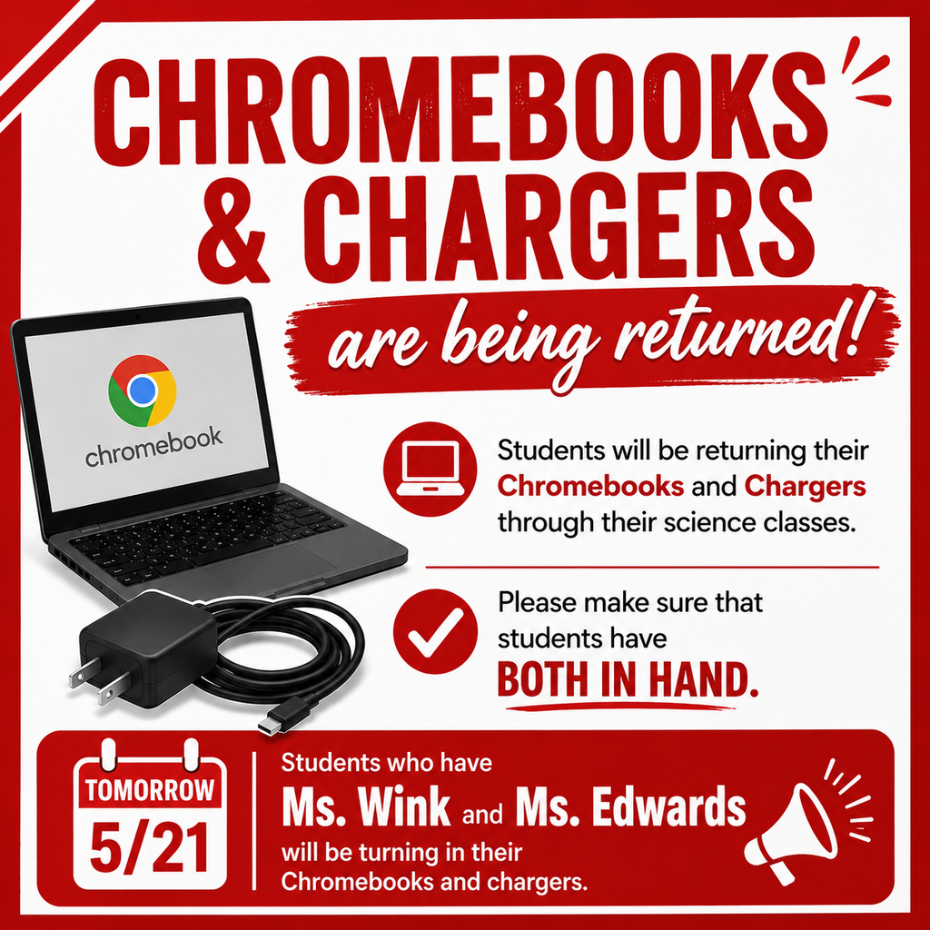 Returning Chargers and Chromebooks!
