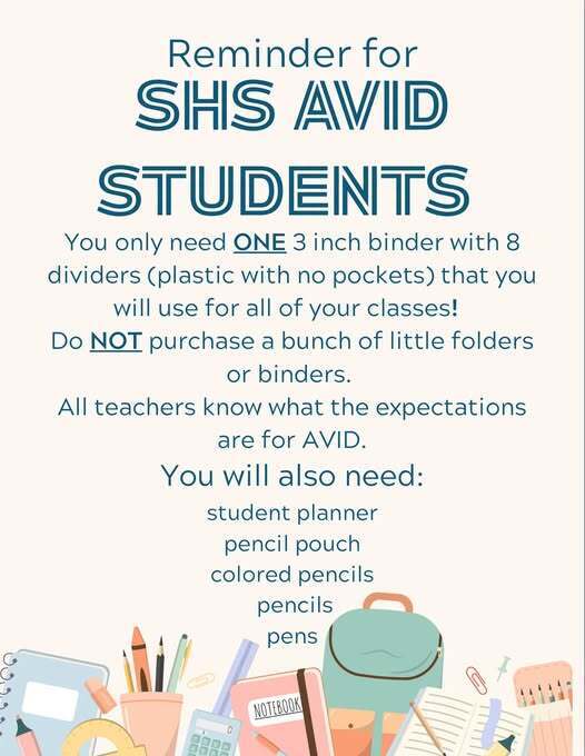 Graphic flyer titled "Reminder for SHS AVID Students" listing supply requirements: one 3-inch binder with 8 plastic dividers (no pockets)—not multiple folders or binders. Additional needed supplies listed are a student planner, pencil pouch, colored pencils, pencils, and pens. Illustrated school supplies frame the bottom margin.