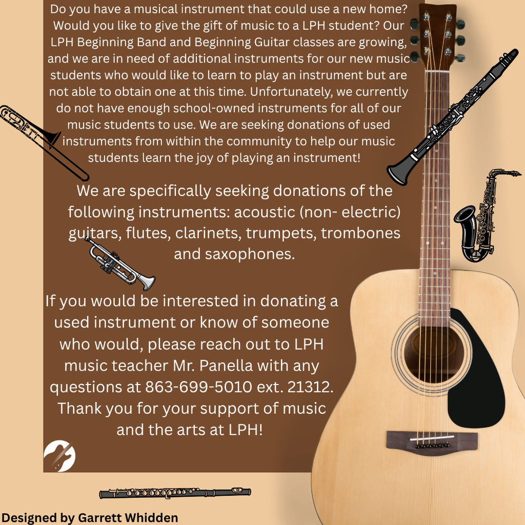 “Important Message” requesting donations of used musical instruments for Lake Placid High School’s growing Beginning Band and Beginning Guitar classes. Needed instruments include acoustic guitars, flutes, clarinets, trumpets, trombones, and saxophones. Donors are asked to contact LPHS music teacher Mr. Panella at 863-699-5010 ext. 21312. The design features illustrations of musical instruments, green and brown decorative patterns, and an LPHS dragon logo.