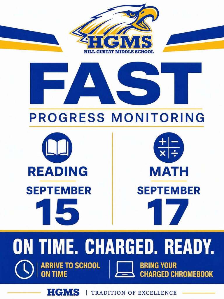 FAST PM 1 Reading September 15th and Math September 17.