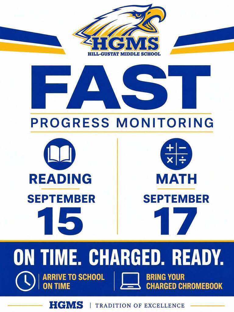 FAST PM 1 Reading September 15th and Math September 17.