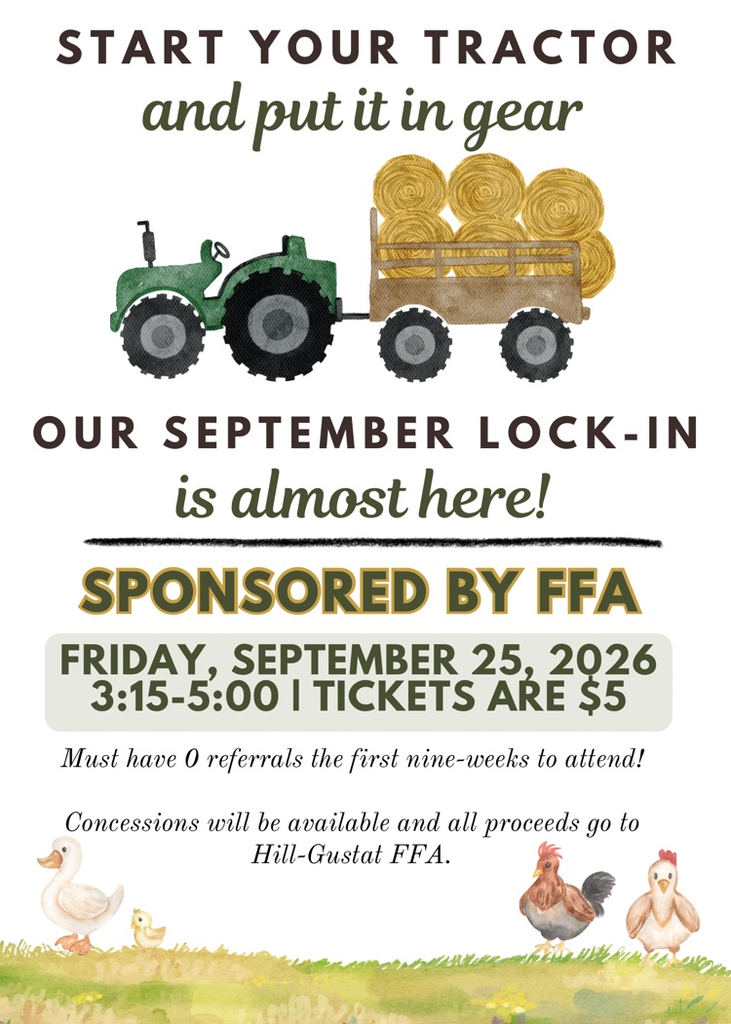 FFA September Lock-In is Friday, Sept. 25, 3:15–5 PM. Tickets are $5. Students must have zero referrals  