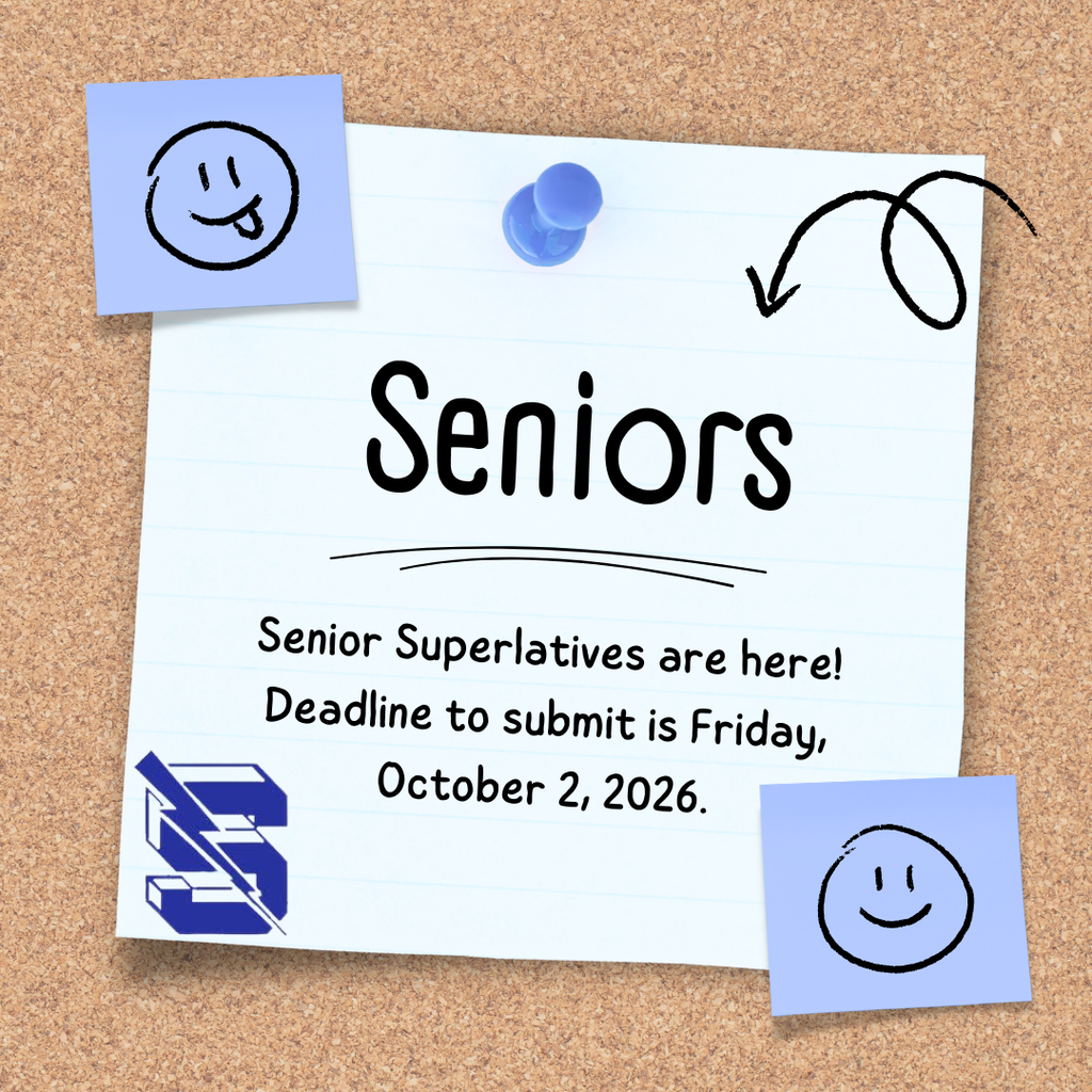 Senior Superlatives are here! Deadline to submit is Friday, October 2, 2026.