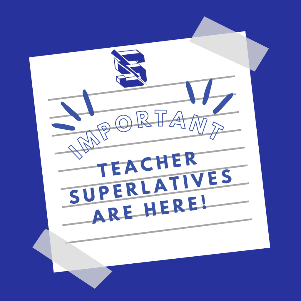 Important: Teacher Superlatives are here!