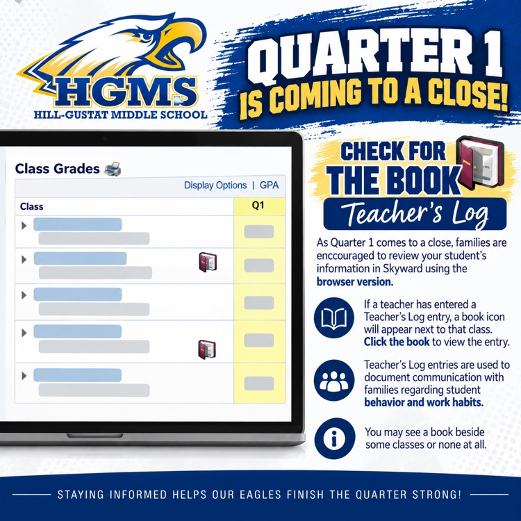 HGMS Quarter 1 reminder encouraging families to check Skyward’s browser version for Teacher’s Log entries, shown by a book icon beside a class.