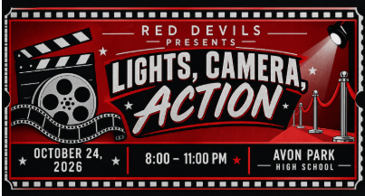 A graphic designed like a movie ticket with a red and black border. The top reads "Red Devils Presents" above the main theme header "Lights, Camera, Action" styled in bold, white and red lettering. To the left is a movie clapperboard and film reel, and to the right is a red carpet with stanchions. Across the bottom, the event details read: "October 24, 2026", "8:00 โ 11:00 PM", and "Avon Park High School".