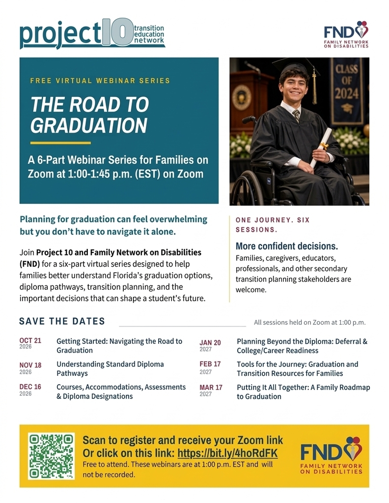 Event flyer for The Road to Graduation webinar series presented by Project 10 and FND