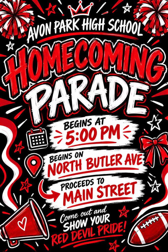 A graphic flyer with a black chalkboard background and red and white hand-drawn style text and illustrations promoting the Avon Park High School Homecoming Parade.