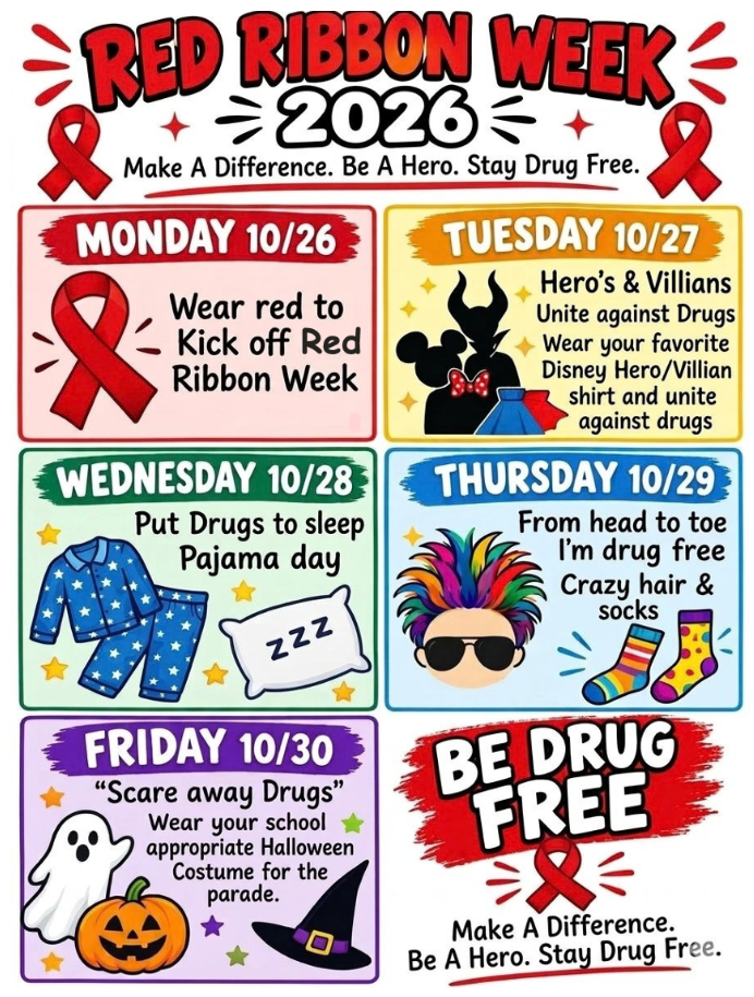 Avon Elementary Schoolβs Red Ribbon Week 2026 flyer with the theme βMake a Difference. Be a Hero. Stay Drug Free.β The flyer lists five daily dress-up themes: Monday, October 26 β Wear red to kick off Red Ribbon Week; Tuesday, October 27 β Heroes and Villains, wear a favorite Disney hero or villain shirt to unite against drugs; Wednesday, October 28 β βPut Drugs to Sleepβ Pajama Day; Thursday, October 29 β βFrom Head to Toe, Iβm Drug Free,β wear crazy hairstyles and fun socks; and Friday, October 30 β βScare Away Drugs,β wear a school-appropriate Halloween costume for the parade. The flyer features red ribbons, colorful illustrations, and messages encouraging students to make healthy choices and stay drug-free.