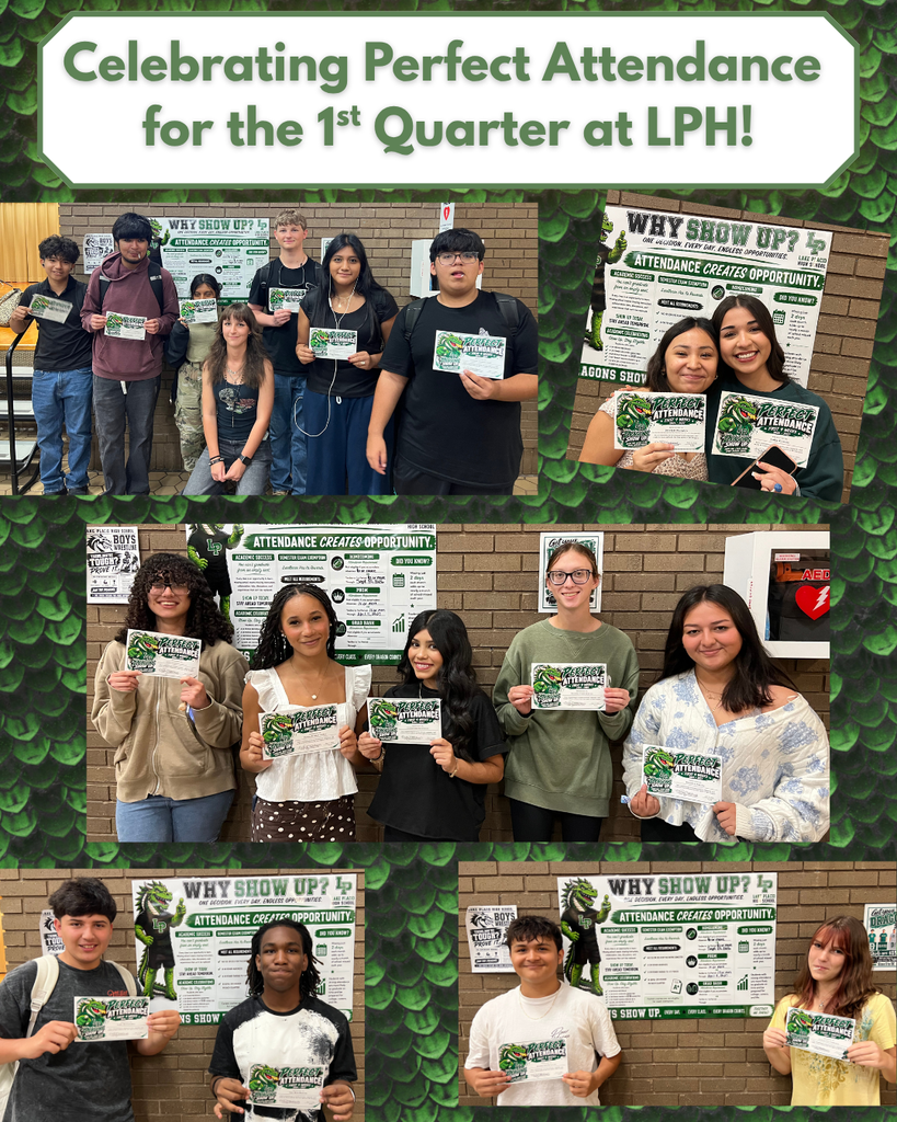 Perfect Attendance Quarter 1 at LPHS