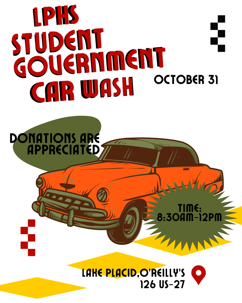 Flyer for the LPHS Student Government Car Wash on October 31, from 8:30 a.m. to noon at O’Reilly Auto Parts, 126 US-27, Lake Placid. Donations appreciated. Features an orange vintage car with red, green, and yellow graphics.
