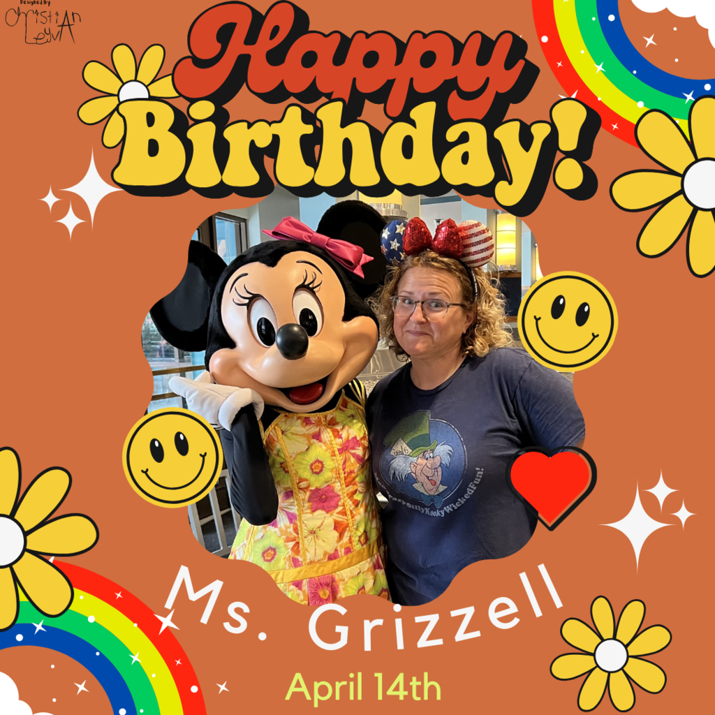 Happy Birthday Ms. Grizzell Design by Christian Leyva