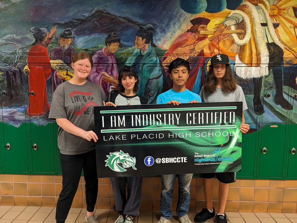 Sign in image says: I am Industry Certified. Lake Placid High School