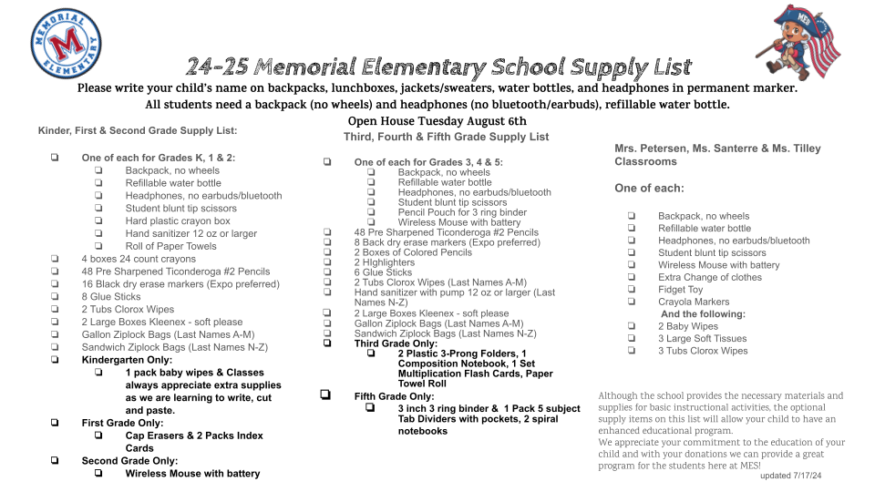 24-25 Memorial Elementary School Supply list. This document lists all the school supplies needed for the students at each grade level. Also includes the memorial hero logo and MES circle logo.