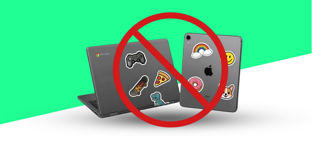 Gray chromebook and iPad with stickers on them in front of a green and white background. The stickers have a red prohibition sign over them.