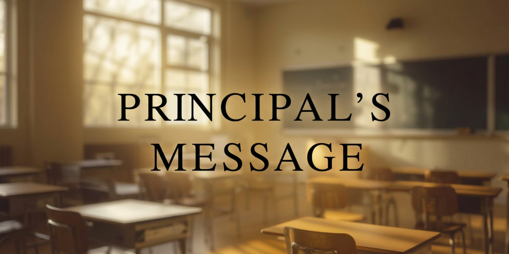 school background with the words Principal's Message