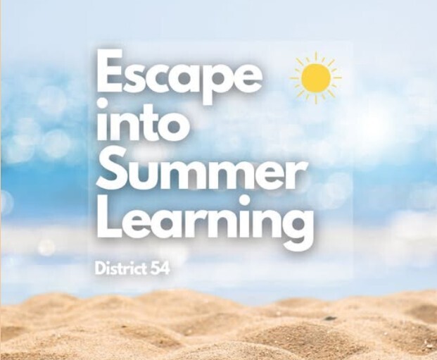 Beach with "Escape into Summer Learning" District 54 text