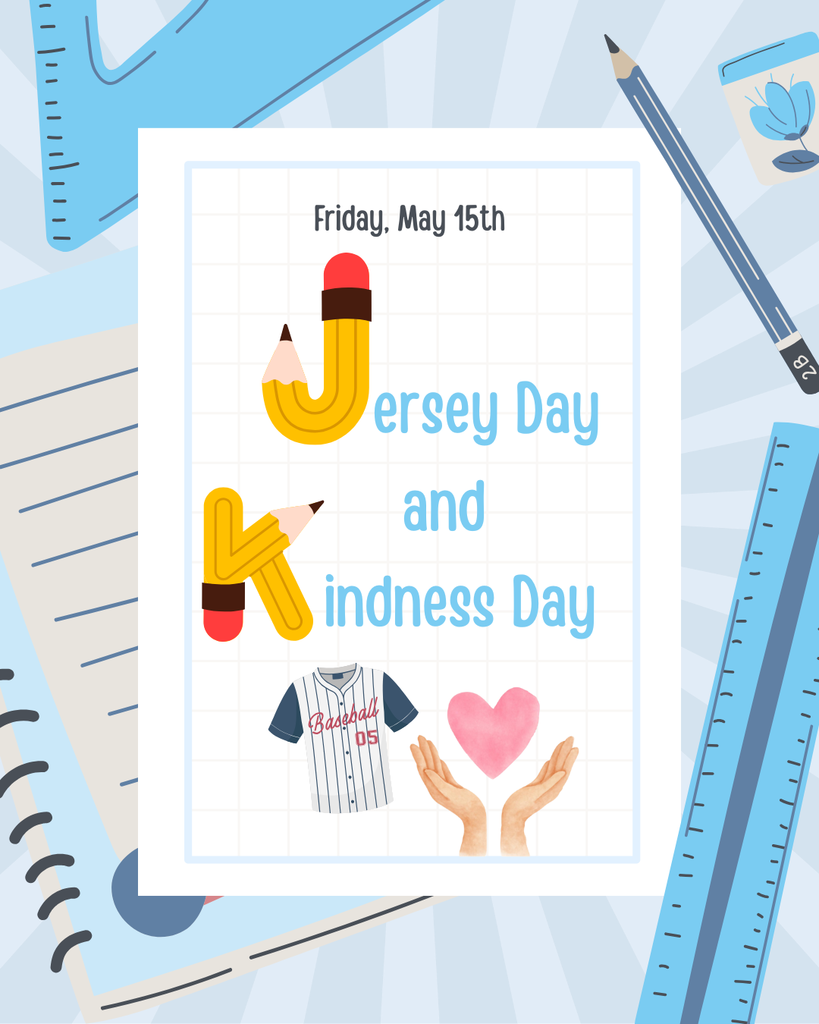 Friday, May 15th Jersey day and kindness day, cartoon picture of a baseball jersey and a heart in hands