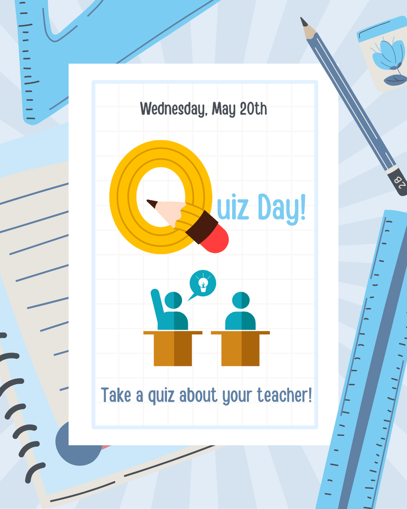 Wednesday, May 20th Quiz Day, take a quiz about your teacher, cartoon of two game contestants