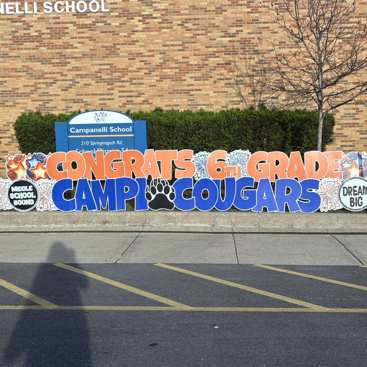 yard sign that says Congratulations 6th Grade Campi Cougars 