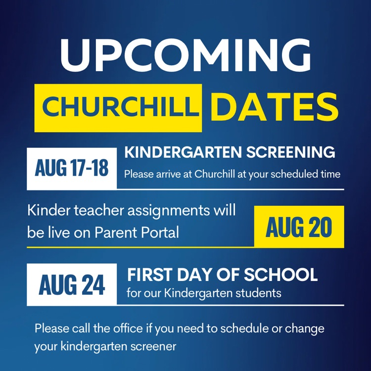 August 17-18: kindergarten screening. August 20- teacher assignments live on parent portal for kindergarten. August 24- first day of school for kindergarten 