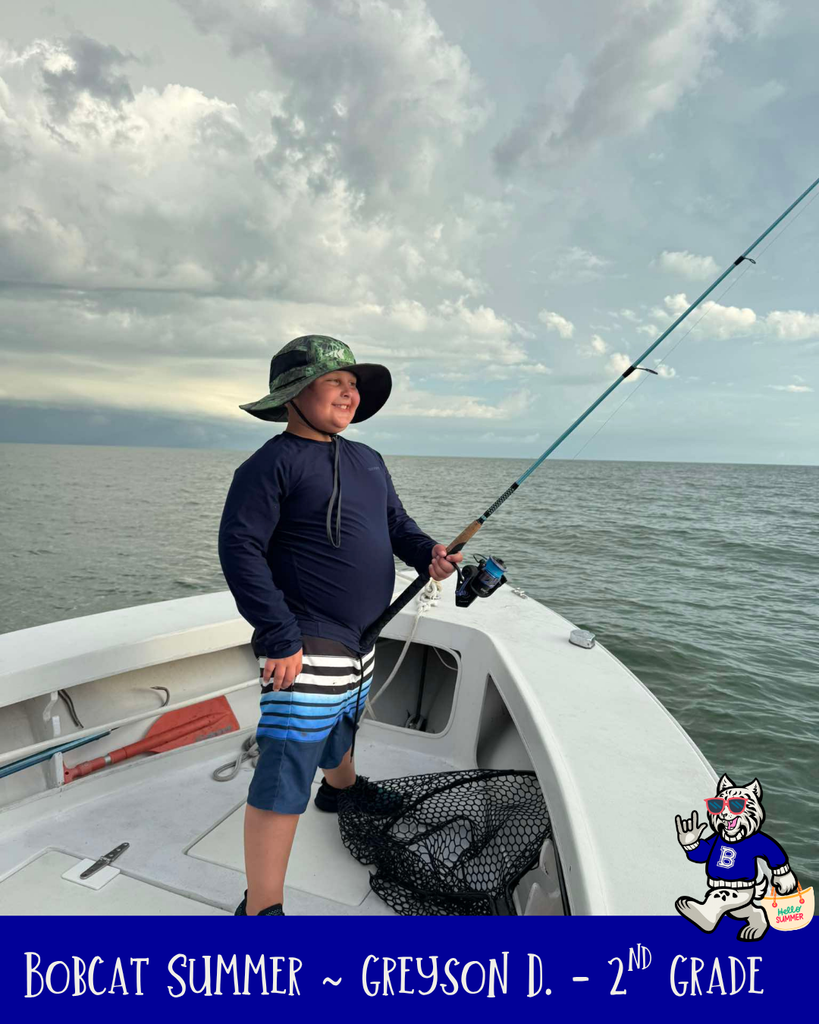 Bobcat Summer - Grayson D. - 2nd Grade fishing on a boat