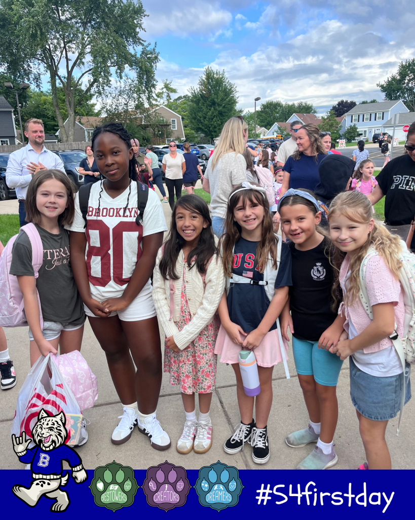 Bobby the bobcat image with 3 team house crests. #54firstday 6 student girls smiling together outside with backpacks on before their first day