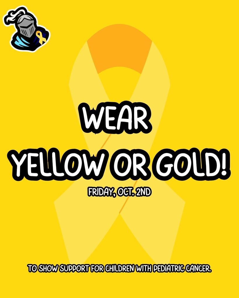 A poster promoting students to wear yellow or gold on Friday, October 2nd to show support for children with pediatric cancer