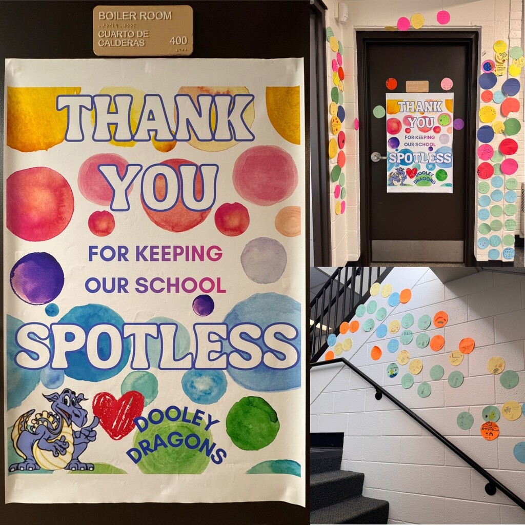 Thank you for keeping our school spotless poster and spots with kind words from students and staff written on them