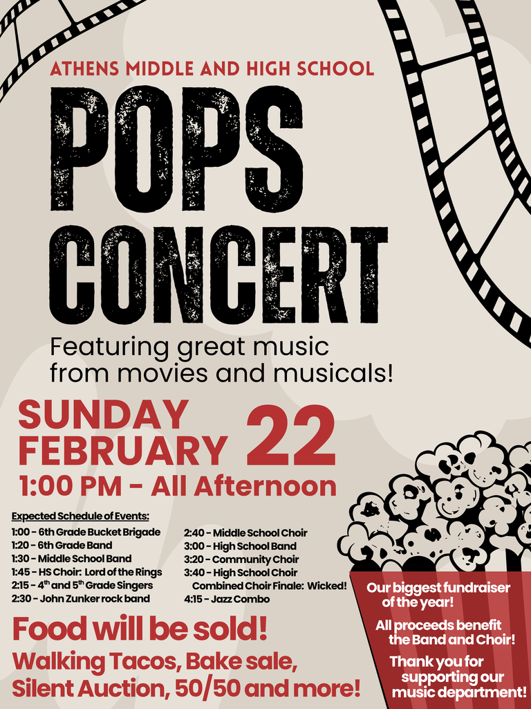We hope to see you next Sunday, February 22 for our annual Pops Concert!   Join us for an afternoon of music from great movies and musicals, enjoy a walking taco or two, and support our Band and Choir students with a 50/50 raffle and silent auction!   Can't wait to see you at this fun, family-friendly event!