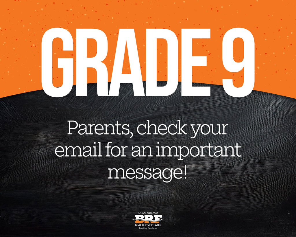 Grade 9: Parents, check your email for an important message!