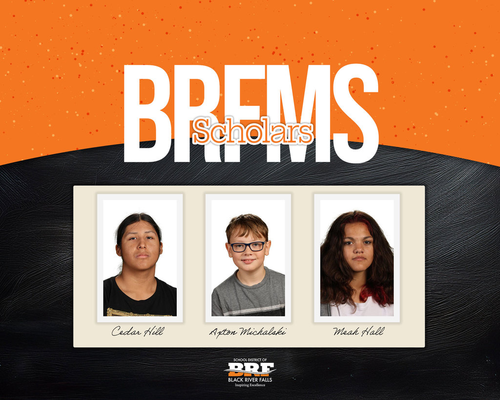 Cegar Hill, Axton Michalski, Meah Hall: BRFMS Scholars