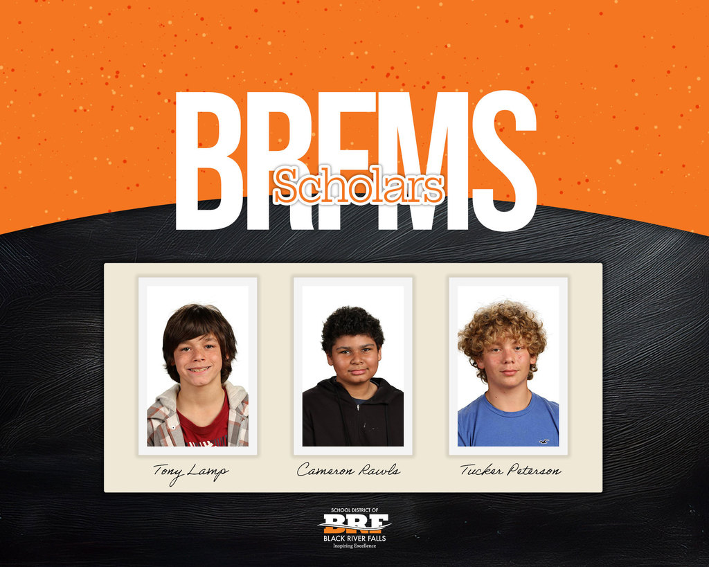 Tony Lamp, Cameron Rawls, Tucker Peterson: BRFMS Scholars
