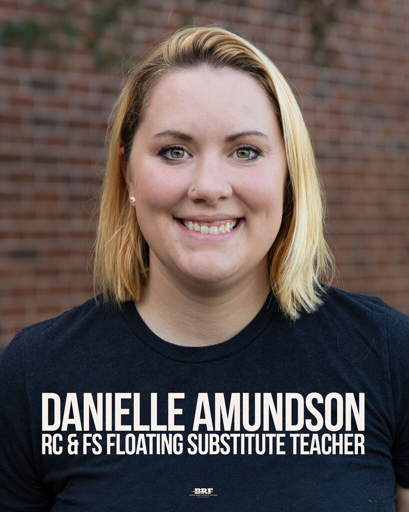 Danielle Amundson, RC & FS Floating Substitute Teacher
