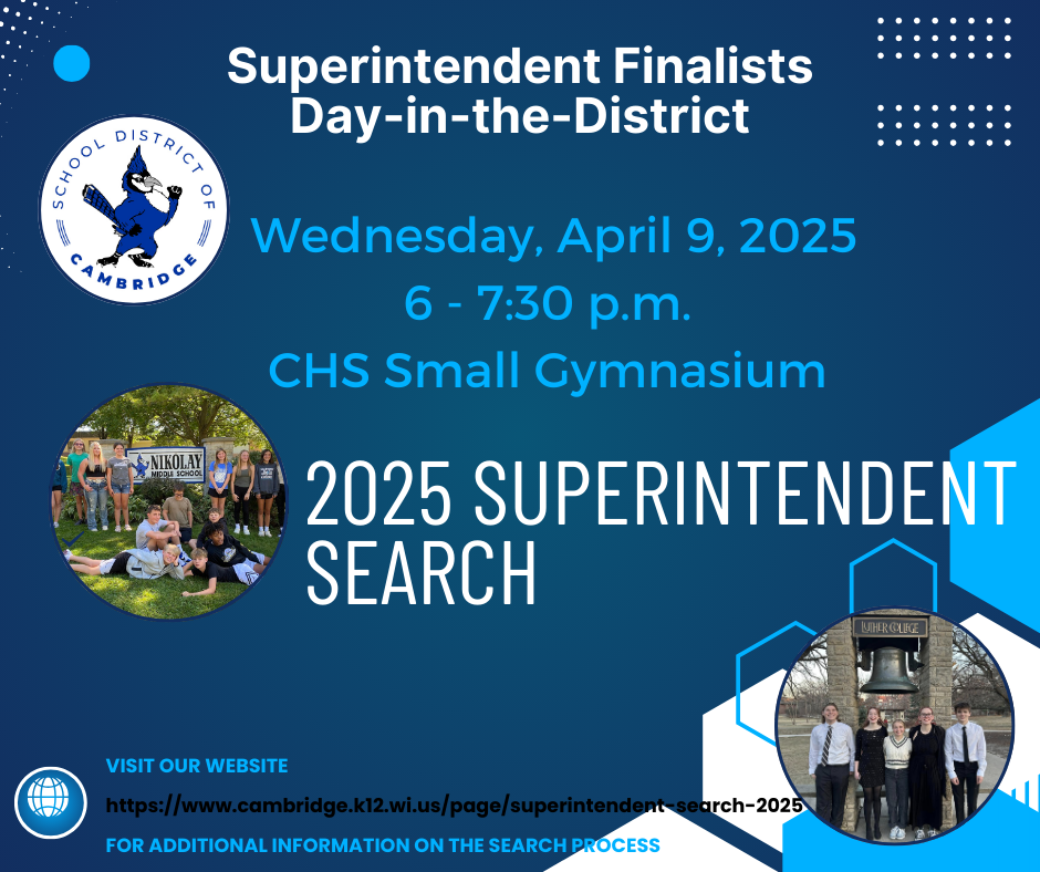 SUPERINTENDENT SEARCH 2025 - "Day-in-the-District "