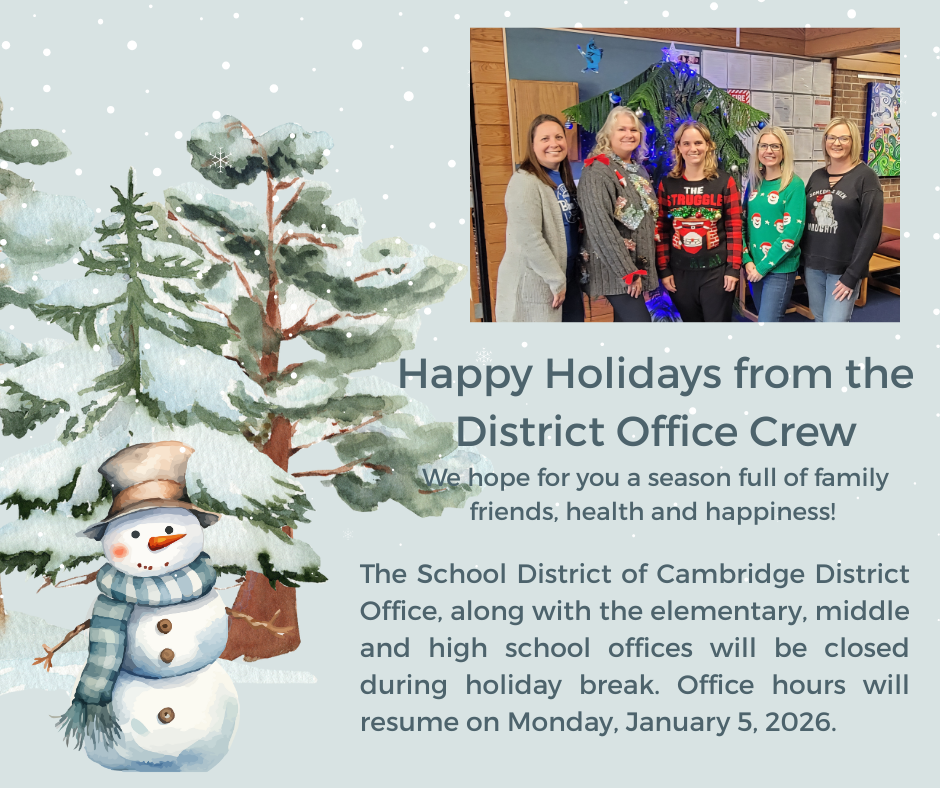 Happy Holidays from the School District of Cambridge District Office Staff