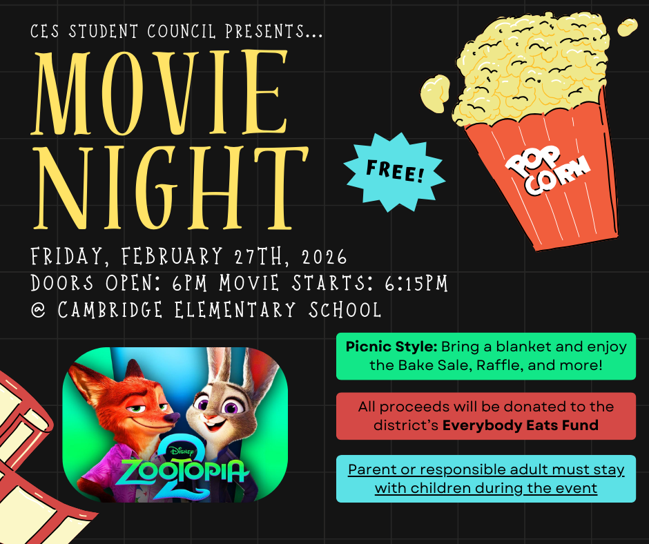 Cambridge Elementary School Movie Night 2/27/26 @ 6:00 p.m.