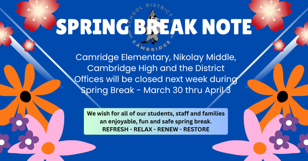 Spring Break Notice - School and District Offices will be closed March 30 thru April 3