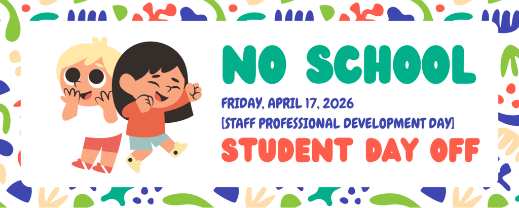 No School - Friday, April 17