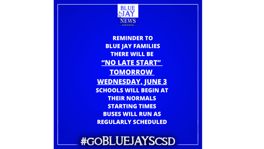 No Late Start - Wednesday, June 3, 2026