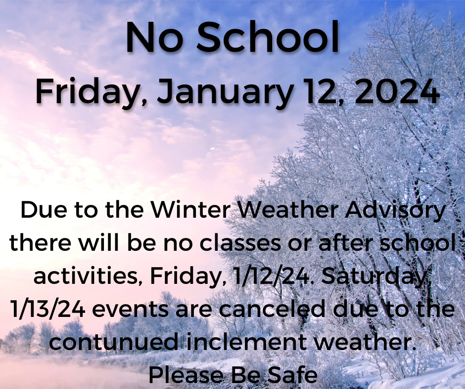 No School Friday, 1/12/24