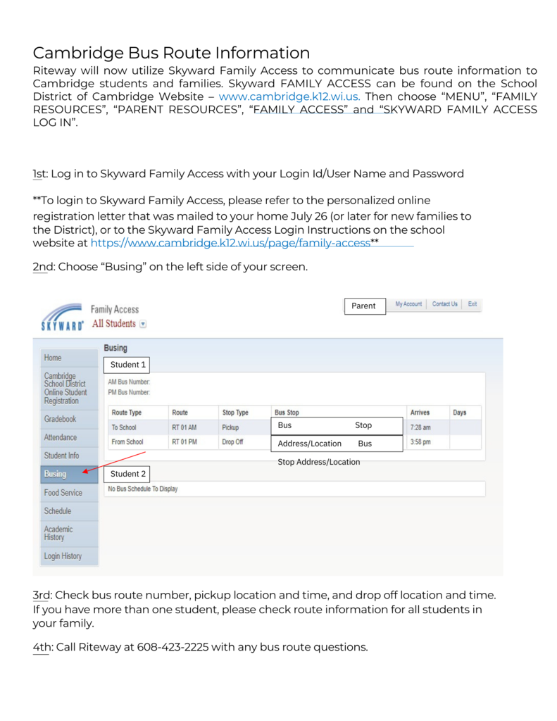 Cambridge School District - Instructions for Finding Bus Route Information in Skyward Family Access
