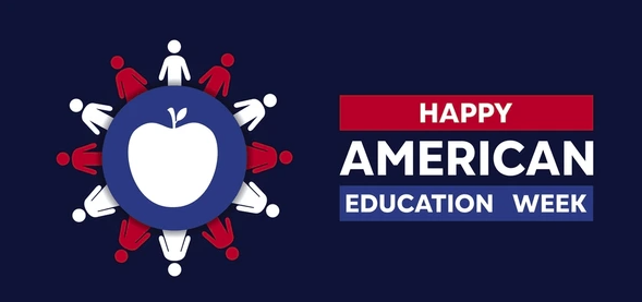 Happy American Education Week