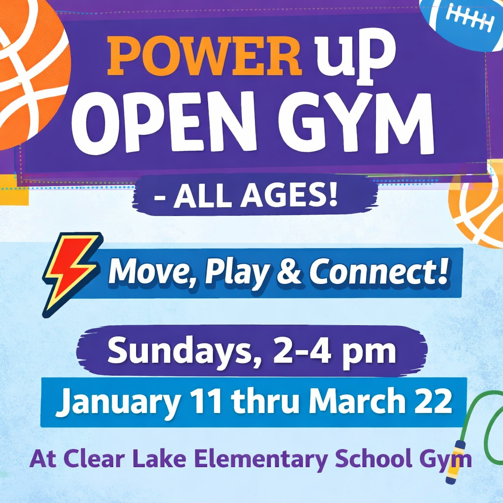 Power Up Open Gym, Sundays 2-4 pm, Jan 11 - Mar 22 at CL Elementary