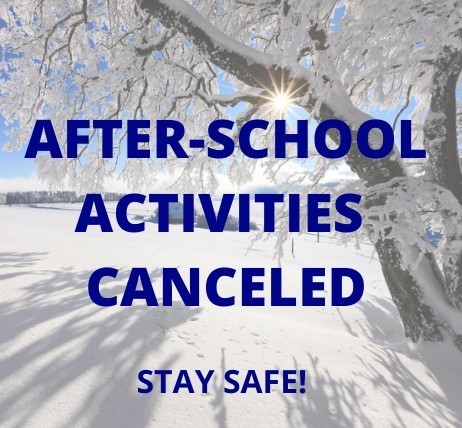 After school activities are cancelled