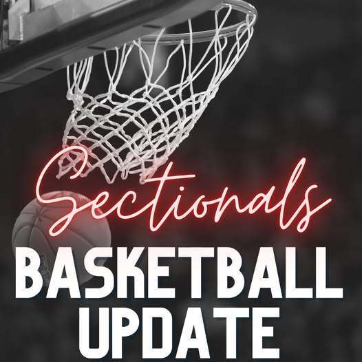 Sectioanls Basketball Update